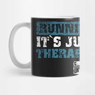 Motivational Skyrunning Trail Running quote, Running it s just therapy Mug